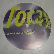 Tocayo - It's Gonna Be Alright