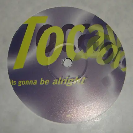 Tocayo - It's Gonna Be Alright
