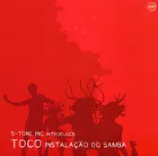 Toco - Instalacao Do Samba