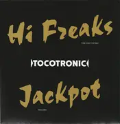 7inch Vinyl Single - Tocotronic - Hi Freaks (Time And Tide Mix) / Jackpot (Maxi Mix)