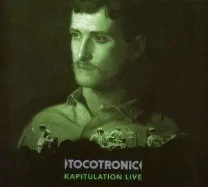 Tocotronic - Kapitulation Live
