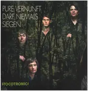 Tocotronic - Pure Vernunft Darf Niemals Siegen