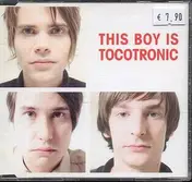 Tocotronic - This Boy Is Tocotronic