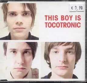 Tocotronic - This Boy Is Tocotronic