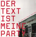 LP - Tocotronic, Die Sterne, Blumfeld, a.o. - Der Text Ist Meine Party (Die Hamburger Schule 1989-2000)