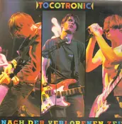 Tocotronic - Nach der Verlorenen Zeit