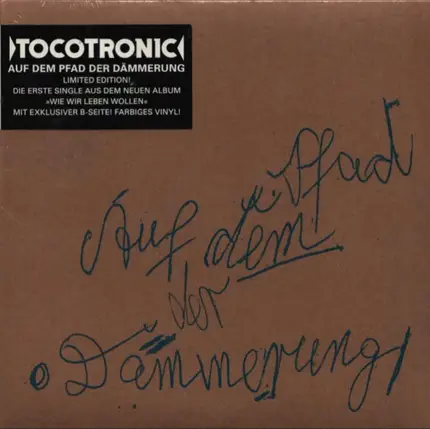 Tocotronic - Auf dem Pfad der Dämmerung
