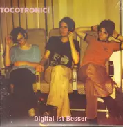 Tocotronic - Digital ist Besser