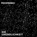 CD - Tocotronic - Die Unendlichkeit