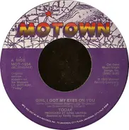 Today - Girl I Got My Eyes On You / Sexy Lady