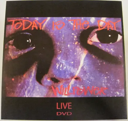 Today Is The Day - Willpower - Live