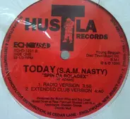 Today / S.A.M. Nasty - I Wanna Little Koko