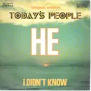 7inch Vinyl Single - Today's People - He / I Didn't Know