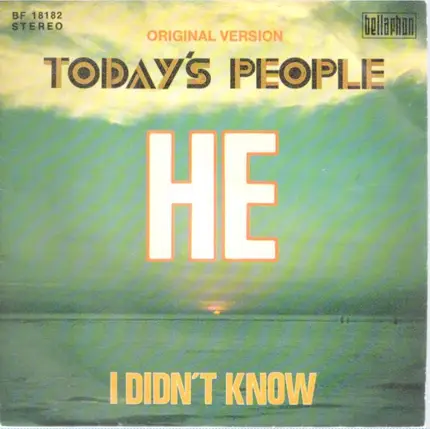 Today's People - He / I Didn't Know