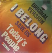 Today's People - I Belong