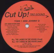 Johnny D - All The Ladies In The House / Thats The Way All The Way Live