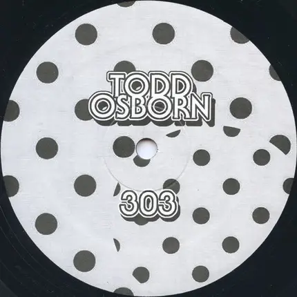 Todd Osborn - 303 / 909