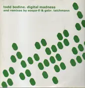 Todd Bodine - Digital Madness
