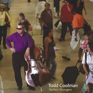 Todd Coolman - Perfect Strangers