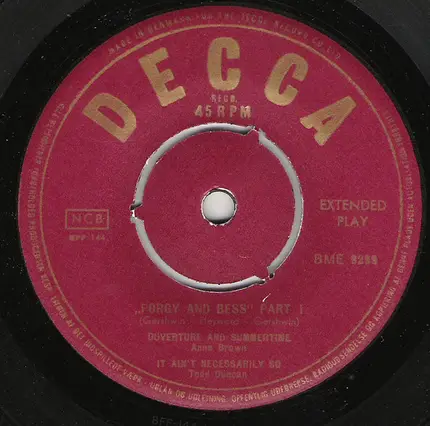 Todd Duncan • Anne Brown With Eva Jessye Choir And Decca Symphony Orchestra Conducted By Alexander - Porgy And Bess