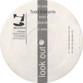 Todd Edwards - Look Out