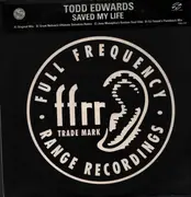 2 x 12inch Vinyl Single - Todd Edwards - Saved My Life - promo