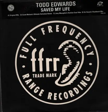 Todd Edwards - Saved My Life