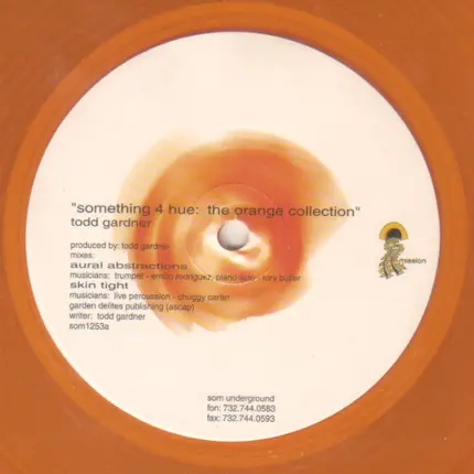Todd Gardner - Something For Hue : The Orange Collection