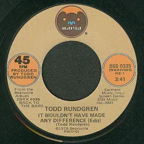 Todd Rundgren - It Wouldn't Have Made Any Difference