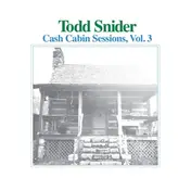 Todd Snider - Cash Cabin Sessions,Vol.3 (L