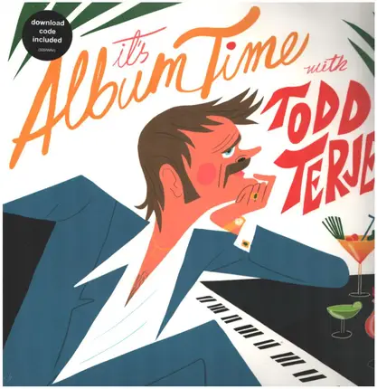 Todd Terje - It's Album Time