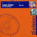 CD Single - Todd Terry Feat. Tara McDonald - Play On - Cardboard Promo