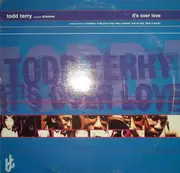 12'' - Todd Terry Presents Shannon - It's Over Love