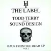 12inch Vinyl Single - Todd Terry Presents Sound Design - Back From The Dead E.P Vol 2