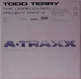 Todd Terry - The Unreleased Project Part 4