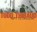 CD - Todd Thibaud - HO*T FM Session - Digipak
