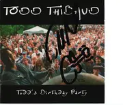 CD - Todd Thibaud - Todd's Birthday Party - Signed