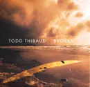 Double CD - Todd Thibaud - Broken - Digipak