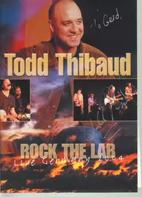 Todd Thibaud - Rock The Lab