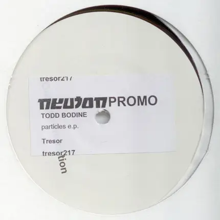 Todd Bodine - Particles EP