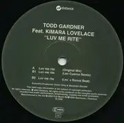 12'' - Todd Gardner Feat. Kimara Lovelace - Luv Me Rite