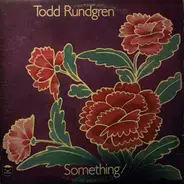 Todd Rundgren - Something / Anything?