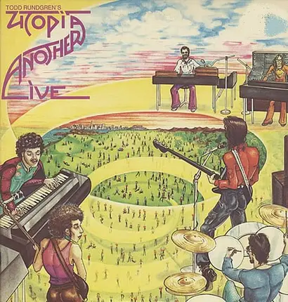 Todd Rundgren's Utopia - Another Live