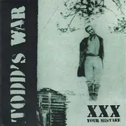 7inch Vinyl Single - Todd's War - Your Mistake