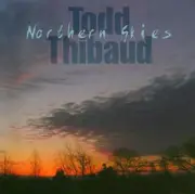 CD - Todd Thibaud - Northern Skies