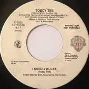 7inch Vinyl Single - Toddy Tee - I Need A Rolex
