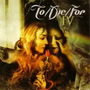 CD - To/Die/For - IV
