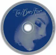 CD - To/Die/For - Epilogue - Digipak