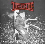 Toe To Toe - Threats & Facts