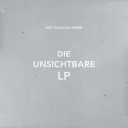 Toedliche Doris - Die Unsichtbare LP